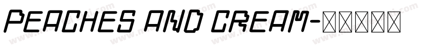 Peaches and Cream字体转换